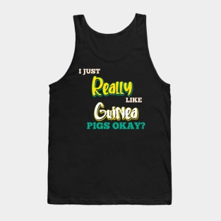 Guinea Pig Quote Tank Top